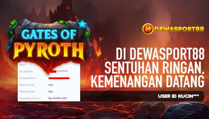 Testimoni Kemenangan Member DEWASPORT88 ID KUCIN*** Menang 150 Juta di Gates of Pyroth Pragmatic Play