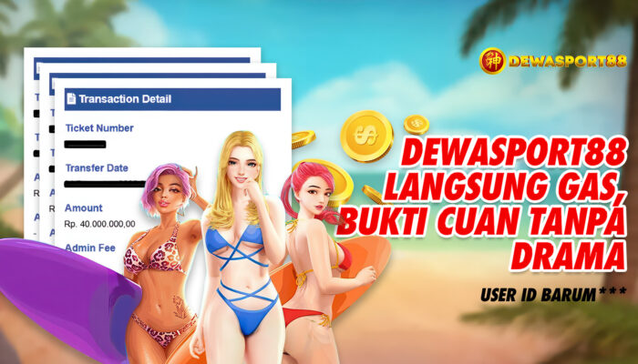 Testimoni Kemenangan DEWASPORT88 Member Tembus 120 Juta